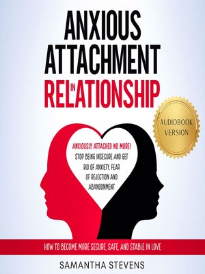 cover image of Anxious Attachment in Relationship